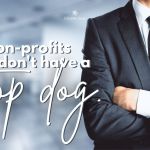 Non-profits don’t have a top dog